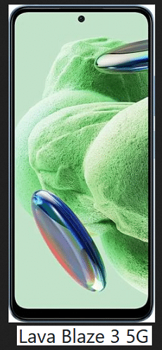 Latest price information for LAVA Blaze 3 5G in India and feature list image